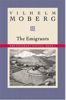 Wilhelm Moberg: The Emigrants