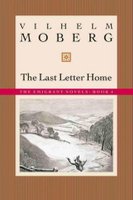 Vilhelm Moberg: The Last Letter Home